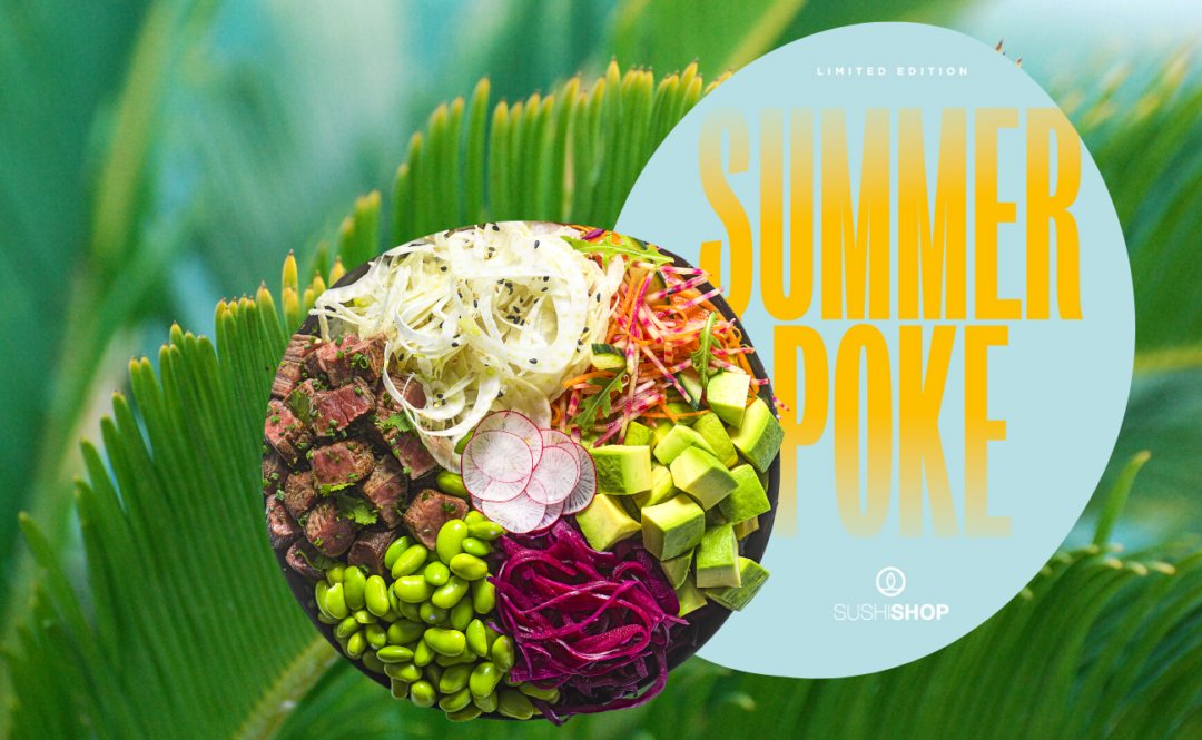 Sushi Shop dévoile son Summer Poke